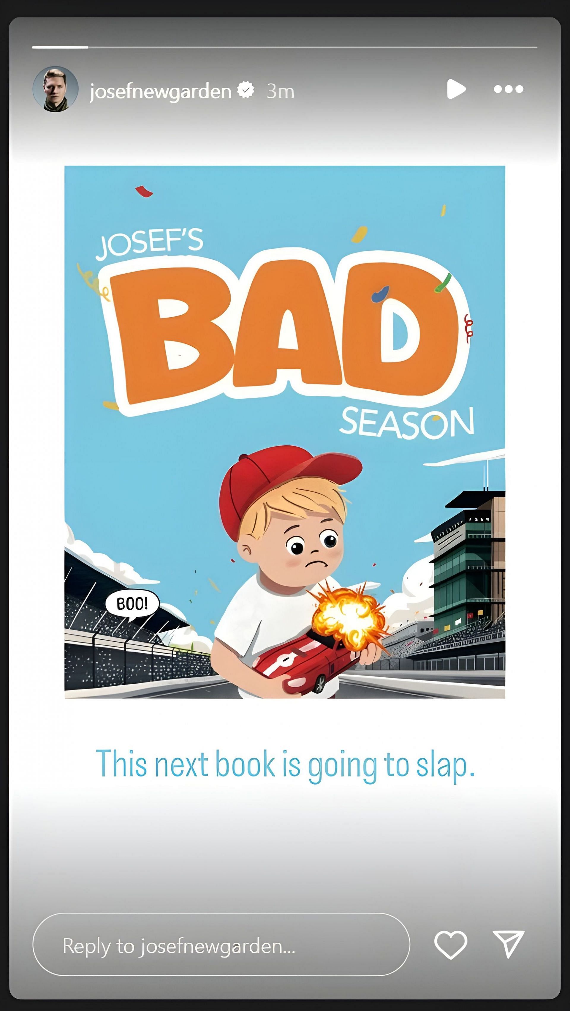Josef Newgarden's story -Source: via @josefnewgarden on Instagram